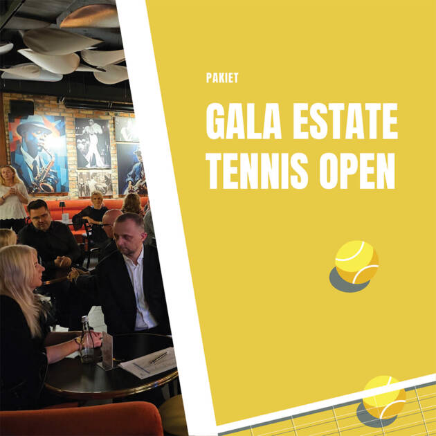 GALA ESTATE TENNIS OPEN